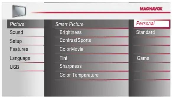 MAGNAVOX Picture Smart Picture Personal Sound Brightness Standard Setup ContrastSports Features ColorMovie Language Tint Game USB Sharpness Color Temperature