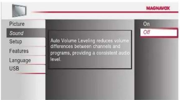 MAGNAVOX Picture Sound Setup Features Language USB Auto Volume Leveling reduces volume differences between channels and programs, providing a consistent audio level. On Off