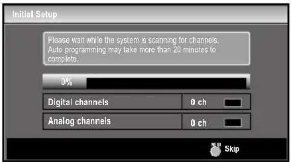 Initial Setup Please wait while the system is scanning for channels. Auto programming may take more than 20 minutes to complete. 0% Digital channels 0 ch Analog channels 0 ch Skip