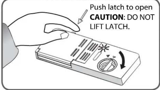 Push latch to open CAUTION: DO NOT LIFT LATCH.