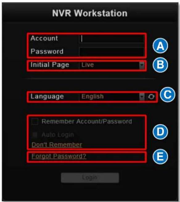 NVR Workstation Account Password Initial Page Live Language English Remember Account/Password Auto Login Don't Remember Forgot Password? Login