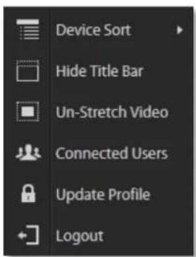 Device Sort Hide Title Bar Un-Stretch Video Connected Users Update Profile Logout