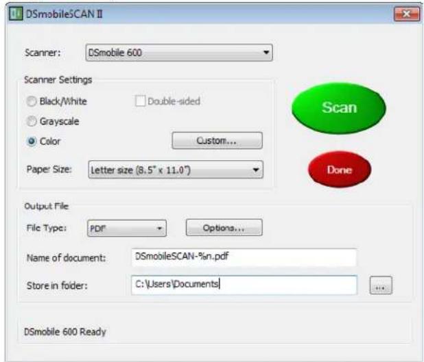 DSmobileSCAN II Scanner: DSmobile 600 Scanner Settings Black/White Double-sided Grayscale Color Custom... Paper Size: Letter size (8.5" x 11.0") Scan Done Output File File Type: PDF Options... Name of document: DSmobileSCAN-%n.pdf Store in folder: C:\Users\Documents DSmobile 600 Ready