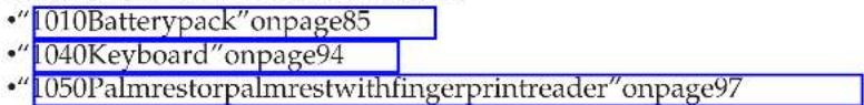"1010Batterypack"onpage85 "1040Keyboard"onpage94 "1050Palmrestorpalmrestwithfingerprintreader"onpage97