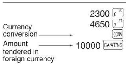 Currency conversion → Amount tendered in foreign currency 2300 26 4650 7 27 CONV 10000 CA/AT/NS