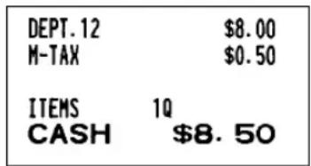 DEPT. 12 $8.00 M-TAX $0.50 ITEMS 1Q CASH $8.50