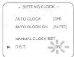 - SETTING CLOCK - AUTO CLOCK [ON] AUTO CLOCK ON [AUTO] MANUAL CLOCK SET D.S.T. [ON]