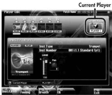Current Player Player Edit Patch Name: 801-AM-02 IP Current Player PLAT1 INST/LEVEL Plat1 Inst Type Trumpet Inst Number 801 (1.1 Standard Tp1) Level Fan 100 Trumpet (0.1, 1.1 Standard Tp1) Current Player PLAT1 Inst/Level Feeling F5 Breath F5 EB F5 Edit