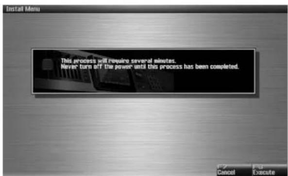 This process will require several minutes. Never turn off the power until this process has been completed.