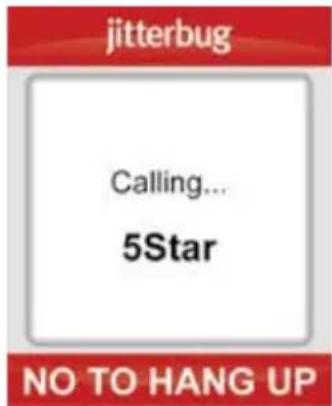 jitterbug Calling... 5Star NO TO HANG UP