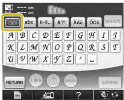 abc 0-9.. &?! ÄÄä ÖÖö DELETE A B C D E F G H I J K L M N O P Q R S T U V W X Y Z ' - RETURN LMS CHECK SEWING