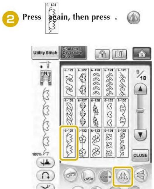 2 Press again, then press . Utility Stitch Character/Decorative Sutch 6-131 6-121 6-122 6-123 6-124 6-125 N 6-126 6-127 6-128 6-129 6-130 6-131 -132 6-133 6-134 6-135 100% CLOSE