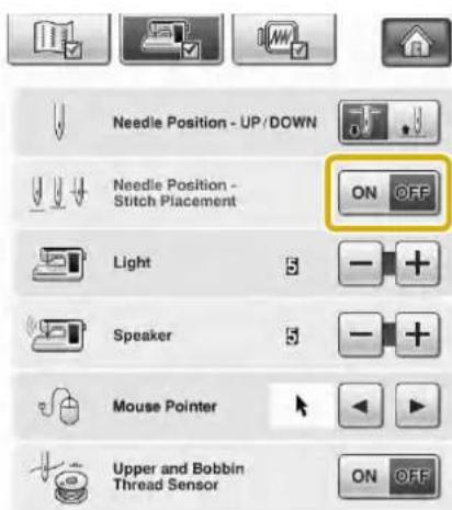 Needle Position - UP/DOWN Needle Position - Stitch Placement ON OFF Light Speaker Mouse Pointer Upper and Bobbin Thread Sensor ON OFF