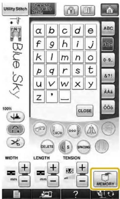Utility Stitch Character Decorative Stitch a b c d e f g h i j k l m n o p q r s t u v w x y z ' _ 100% CLOSE ABC abc 0-9.. &?!. A A A O O O DELETE L S SPACING WIDTH LENGTH TENSION mm - mm - + - MEMORY