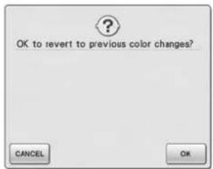 OK to revert to previous color changes? CANCEL OK
