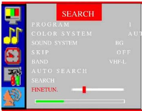 SEARCH PROGRAM 1 COLOR SYSTEM AUT SOUND SYSTEM BG SKIP OFF BAND VHF-L AUTO SEARCH SEARCH FINETUN.