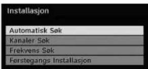 Installasjon Automatisk Søk Kanaler Søk Frekvens Søk Førstegangs Installasjon
