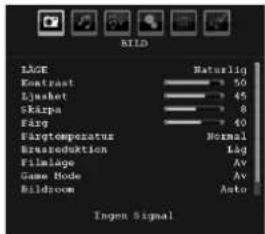 SLID LAGE Naturlig Contrast 50 Lushet 45 Skipa 8 Frag 40 Rayotemperatus Normal Bresproduction Lag Filmage AV Game Mode AV Bildroom Auto Ingen Signal