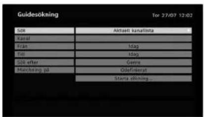 Guidesökning Torr 27/07 12:02 Söre Aktuelt kanalista Kanal Fän Idag Finl Idag S24 after Genre Matchning på Ösdefinderat Starta eKning...