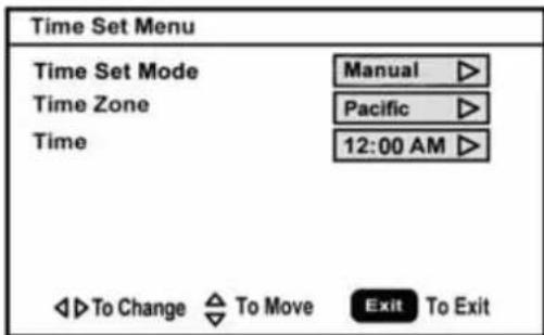 Time Set Menu Time Set Mode Manual ▷ Time Zone Pacific ▷ Time 12:00 AM ▷ ◀◀ To Change △ To Move Exit To Exit
