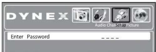 DYNEX Audio ChanSetupPicture Enter Password _ _ _ _