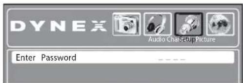 DYNEX Audio Cha-setup Picture Enter Password ----