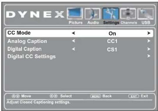 DYNEX Picture Audio Settings Channels USB CC Mode On Analog Caption CC1 Digital Caption CS1 Digital CC Settings Move Select MENU Back EXIT Exit Adjust Closed Captioning settings.
