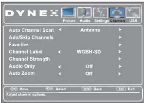 DYNEX Picture Audio Settings Channels USB Auto Channel Scan Antenna > Add/Skip Channels > Favorites > Channel Label WGBH-SD > Channel Strength > Audio Only Off > Auto Zoom Off > A Move Select Back Exit Exit Adjust channel options.