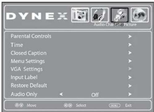 DYNEX Audio ChairSetup Picture Parental Controls Time Closed Caption Menu Settings VGA Settings Input Label Restore Default Audio Only Off Move Select (OK) Exit