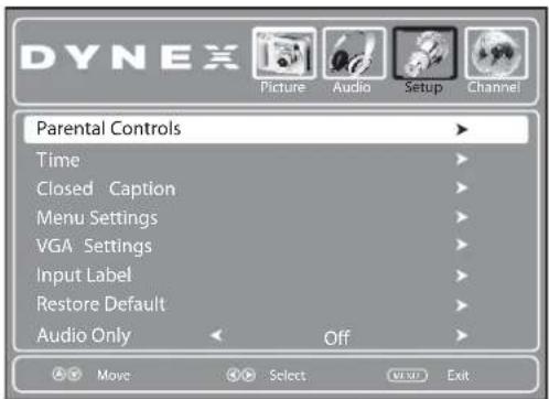 DYNEX Picture Audio Setup Channel Parental Controls Time Closed Caption Menu Settings VGA Settings Input Label Restore Default Audio Only Off Move Select Exit