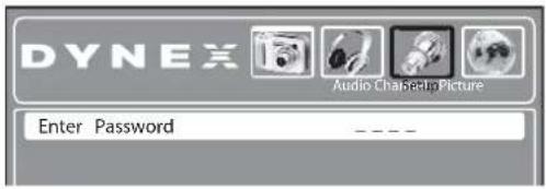 DYNEX Audio ChaBackup Picture Enter Password _ _ _ _