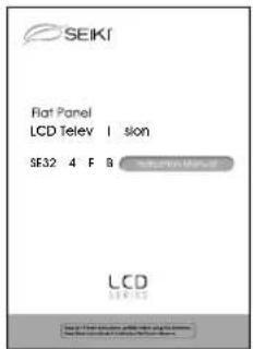 SEIKI Flat Panel LCD Telev I sion SF32 4 F B LCD SEIKI