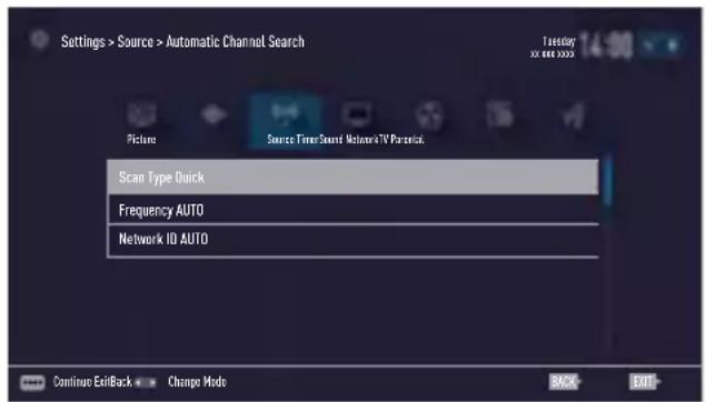 Settings > Source > Automatic Channel Search Tuesday xx 000 0000 Picture Source Timer Sound Network's TV Paradox Scan Type Quick Frequency AUTO Network ID AUTO Continue ExitBack • Change Mode BACK EXIT
