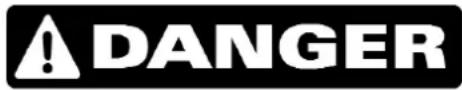 DANGER