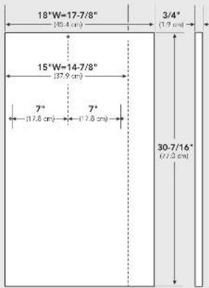 18"W=17-7/8" (35.4 cm) 3/4" (1.9 cm) 15"W=14-7/8" (37.9 cm) 7" (17.6 cm) 7" (17.8 cm) 30-7/16" (27.3 cm)