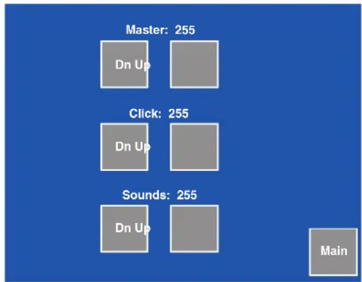 Master: 255 Dn Up Click: 255 Dn Up Sounds: 255 Dn Up Main