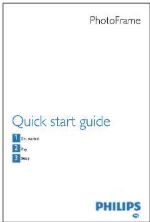 PhotoFrame Quick start guide 1 Get started 2 P.O. 3 Stop PHILIPS