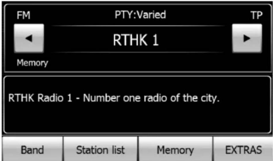 FM PTY:Varied TP RTHK 1 Memory RTHK Radio 1 - Number one radio of the city. Band Station list Memory(EXTRAS)