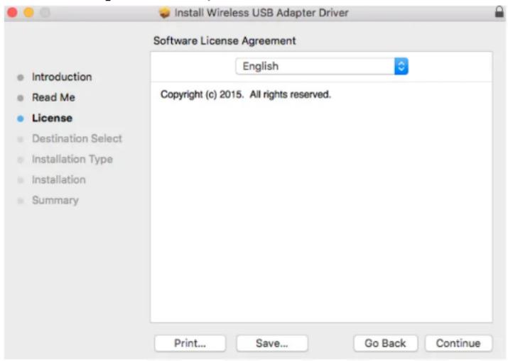 Install Wireless USB Adapter Driver Software License Agreement English Copyright (c) 2015. All rights reserved. Introduction Read Me License Destination Select Installation Type Installation Summary Print... Save... Go Back Continue