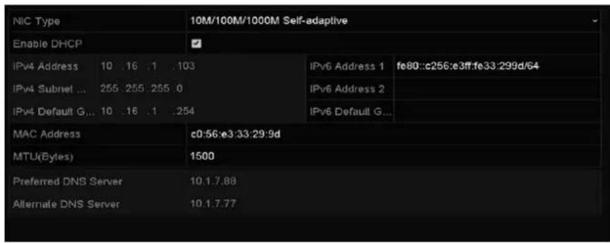 NIC Type Enable DHCP IPv4 Address 10 .16 .1 .103 IPv4 Subnet ... 255 .255 .255 .0 IPv4 Default G... 10 .16 .1 .254 MAC Address MTU(Bytes) Preferred DNS Server Alternate DNS Server 10.1.7.88 10.1.7.77 IPv6 Address 1 fe80::c256:e3ff:fe33:299d/64 IPv6 Address 2 IPv6 Default G... c0:56:e3:33:29:9d 1500