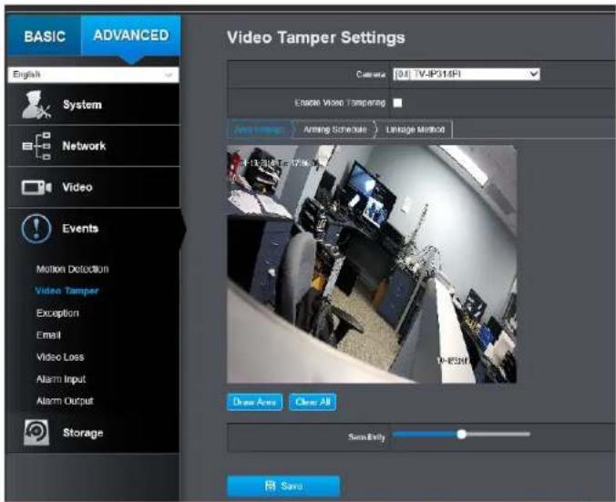 BASIC ADVANCED English System Network Video Events Motion Detection Video Tamper Exception Email Video Loss Alarm Input Alarm Output Storage Video Tamper Settings Camera: 0.01 TV-IP314F1 Engine Video Tampering Area Settings: Arming Schedule | Linkage Method Add Area Clear All Save/All Add Save