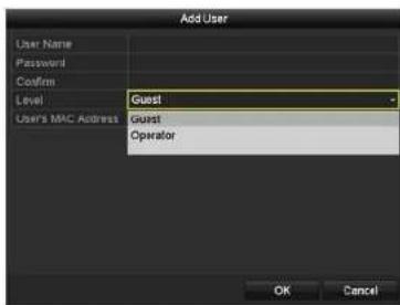 Add User User Name Password Confirm Level Guest User's MAC Address Guest Operator OK Cancel