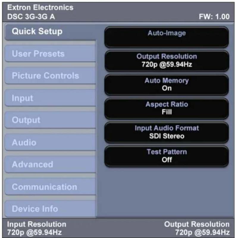 Extron Electronics DSC 3G-3G A FW: 1.00 Quick Setup User Presets Picture Controls Input Output Audio Advanced Communication Device Info Auto-Image Output Resolution 720p @59.94Hz Auto Memory On Aspect Ratio Fill Input Audio Format SDI Stereo Test Pattern Off Input Resolution 720p @59.94Hz Output Resolution 720p @59.94Hz