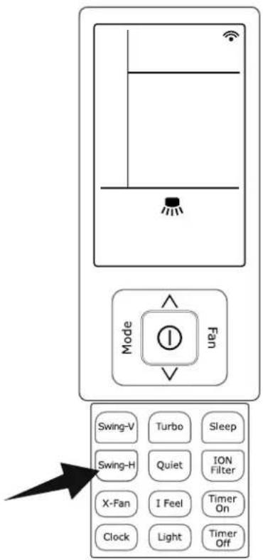 Mode Fan Swing-V Turbo Sleep Swing-H Quiet ION Filter X-Fan I Feel Timer On Clock Light Timer Off