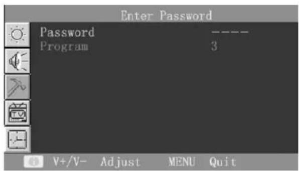 Enter Password Password ---- Program 3 V+/V- Adjust MENU Quit