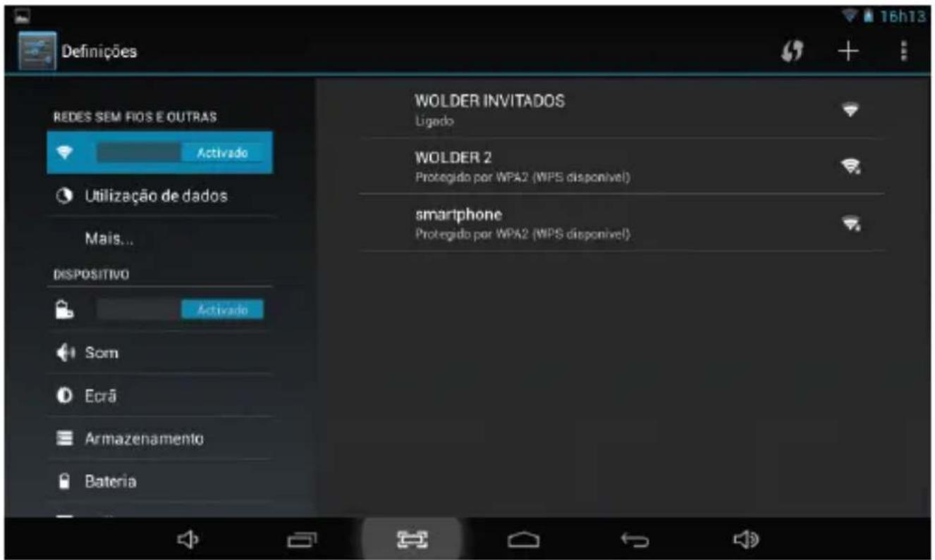 Definições REDES SEM FIOS E OUTRAS Activado Utilização de dados Mais... DISPOSITIVO Activado Som Ecrã Armazenamento Bateria WOLDER INVITADOS Ligado WOLDER 2 Protegido por WPA2 (MIPS disponível) smartphone Protegido por WPA2 (MIPS disponível)