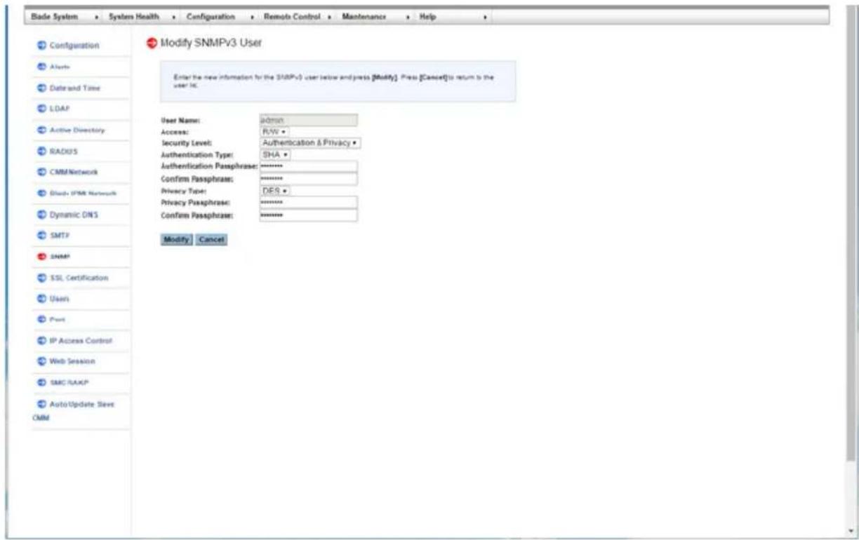 Blade System Configuration Alerts Date and Time LDAP Active Directory RADIUS CMM Network Shift, SMTP Network Dynamic DNS SMTP SNMP SSL Certification Users Print IP Access Control Web Session SMC RAKP AutoUpdate Steve CMM Modify SNMPv3 User Enter the new information for the SNMPv3 user below and pres…