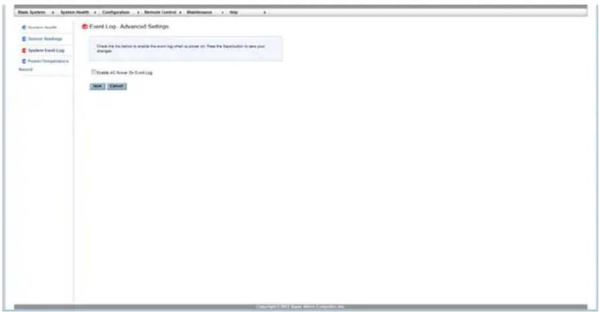 Blade Systems System Health Configuration Remote Control Maintenance Help System Health Session Readings System Event Log Process Temperature Security Event Log - Advanced Settings Check the log better to analyze the event log what is power (a). Pass the SummaryButton to save your changes Enable AC…