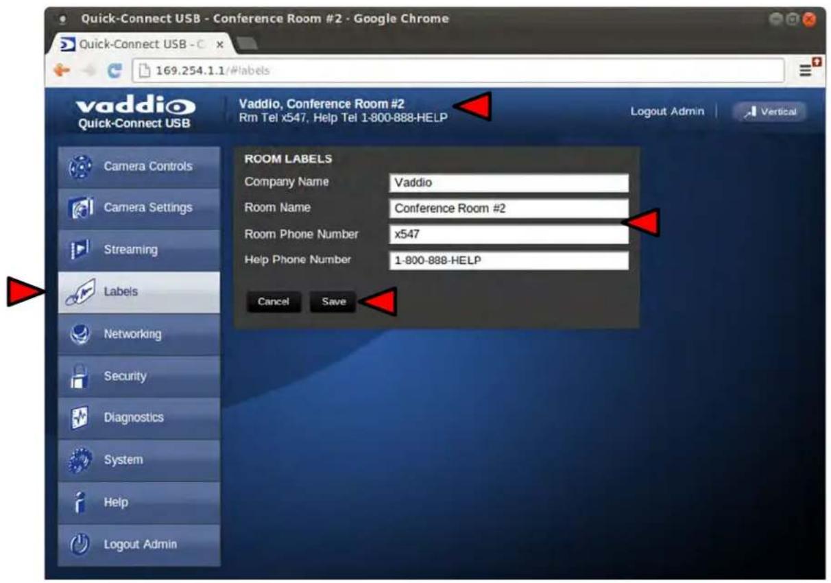 Quick-Connect USB - Conference Room #2 - Google Chrome Quick-Connect USB - C x 169.254.1.1/#labels vaddio Quick-Connect USB Vaddio, Conference Room #2 Rm Tel x547, Help Tel 1-800-888-HELP ROOM LABELS Company Name Vaddio Room Name Conference Room #2 Room Phone Number x547 Help Phone Number 1-800-888-HELP Cancel Save