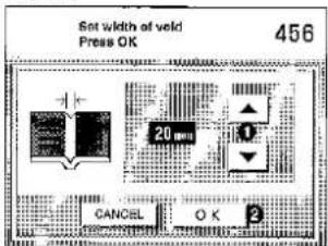 Set width of void Press OK 456 20 mm 1 CANCEL O K 2